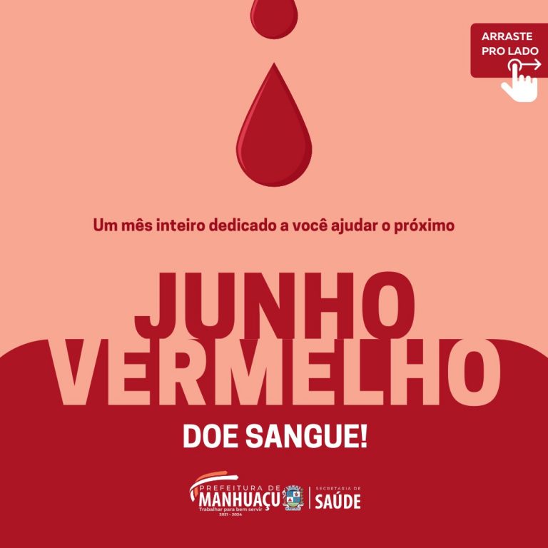 Junho traz campanha de estímulo a doação de sangue Manhuaçu News